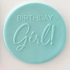 Cake Craft Cutters, Embossers, Debossers Birthday Girl! Debosser