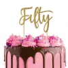 Cake Craft Cake Toppers, Plaques & Candles Fifty Metal Topper | Gold