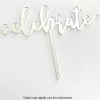Cake Craft Acrylic Topper - Celebrate