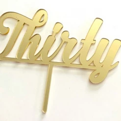 Cake Toppers, Plaques & Candles Cake Craft Acrylic Topper - Thirty